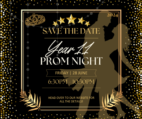 Year 11 PROM 2024: Your Source for All Things Prom! See The Details Here...